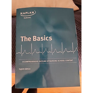 Kaplan THE BASICS Comprehensive Outline of Nursing School Content 2020 NCLEX